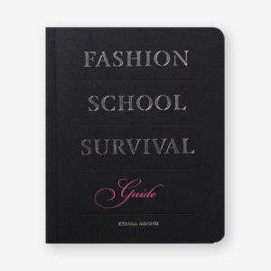fashion school survival guide